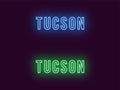 Neon name of Tucson city in USA. Vector text