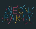 Neon Party poster. Shiny banner club disco. Dj fun dance summer music invitation flyer