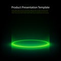 Neon pedestal. Green glowing ring on glossy floor. Abstract hi-tech background for display product. Vector template.