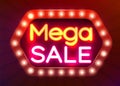 Neon sign, Mega Sale on dark background. Discount Background for your design, greeting card, banner.