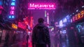 Neon sign Metaverse on cyberpunk city street, man walks in dark urban grungy town in rain. Concept of future, virtual reality, Royalty Free Stock Photo