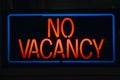 Neon sign reads No Vacancy