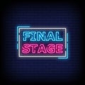 Final Stage Neon Signs Style Text Vector Royalty Free Stock Photo