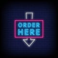 Order here Neon Signs Style Text Vector Royalty Free Stock Photo