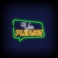 Yes Please Neon Signs Style Text Vector