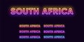 Neon South Africa name, African Country. Neon text of South Africa. Vector set of glowing Headlines