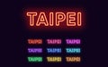 Neon Taipei name, Capital City in Taiwan. Neon text of Taipei city. Vector set of glowing Headlines