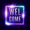 Neon welcome sign on dark blue background.