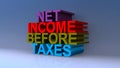 Net income before taxes on blue Royalty Free Stock Photo