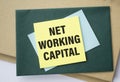Net Working Capital text on notepad Royalty Free Stock Photo