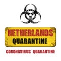 Netherlands grunge yellow nameplate quarantine