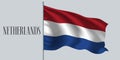 Netherlands waving flag on flagpole vector illustration