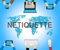 Netiquette Polite Online Behavoir Or Web Etiquette - 2d Illustration