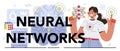 Neural networks typographic header. Specialist designing developing