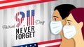 9/11 Never forget, Patriot day USA light stripes with people in medical mask