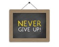 Never give up Royalty Free Stock Photo