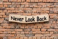 Never Look Back