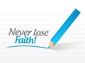Never lose faith message illustration design