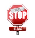 never stop believing street sign illustration