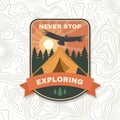 Never stop exploring. Vector illustration. Concept for shirt or logo, print, stamp or tee. Vintage typography design Royalty Free Stock Photo