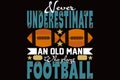 Never underestimate an old man who plays football