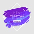 New Arrivals sale text over watercolor art brush paint abstract background. Sale and promotion banner.