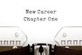 New Career Chapter One Typewriter Concept Royalty Free Stock Photo