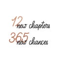 12 new chapters 365 new chances new year card. trendy pink desi Royalty Free Stock Photo