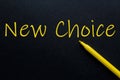 New Choice Yellow Pen with yellow text own rent at the black background