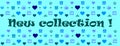 New collection written in English with a blue background and shopping bags, hangers, heads...