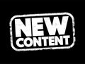 New Content text stamp, concept background Royalty Free Stock Photo