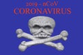 New Coronavirus-2019-nCoV, Wuhan virus concept. Coronavirus-2019-nCoV banner and image of skull and crossbones