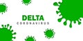 New Coronavirus or SARS-CoV-2 Variant Delta B.1.617.2 Green Illustration Royalty Free Stock Photo