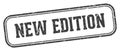 new edition stamp. new edition rectangular stamp on white background Royalty Free Stock Photo