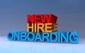 new hire onboarding on blue Royalty Free Stock Photo