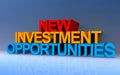 new investment opportunities on blue