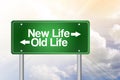 New Life, Old Life Green Road Sign Royalty Free Stock Photo