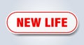 new life sign. rounded isolated button. white sticker Royalty Free Stock Photo