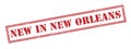 New in new orleans stamp on white background