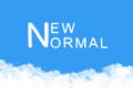 New normal cloud text on blue sky,  illustration Royalty Free Stock Photo