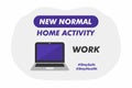 New Normal Home Activity - Work - Vector Flat Design Illustration