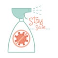 New normal, use spray disinfectant alcohol stay safe, after coronavirus, hand made style flat