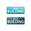 New and old buildings sign