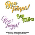 New Orleans Mardi Gras Bon Temps Design & Typography Royalty Free Stock Photo