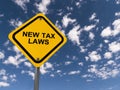 New tax law traffic sign Royalty Free Stock Photo