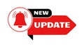 New update sticker. Now upgrade band icon. Banner for sale, web marketing notice. Important message with bell