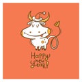 New Year card with cute cartoon bull. Chinese calendar symbol.