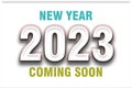 New Year Coming Soon 2023 Text Design Illustration. Banner card for social media post Royalty Free Stock Photo