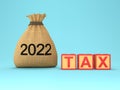 New Year 2022 Creative Design Concept with TAX Royalty Free Stock Photo