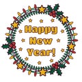 New year festive Wreath with text in the center. Vector illustration Royalty Free Stock Photo